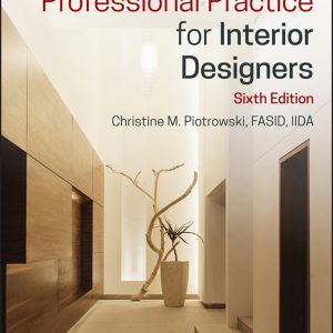 Professional Practice For Interior Designers 6th Edition