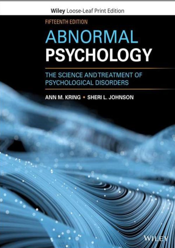 Abnormal Psychology The Science and Treatment of Psychological Disorders 15th Edition