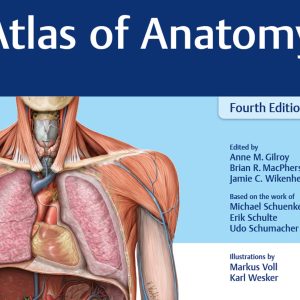 Atlas of Anatomy 4th 4E Edition