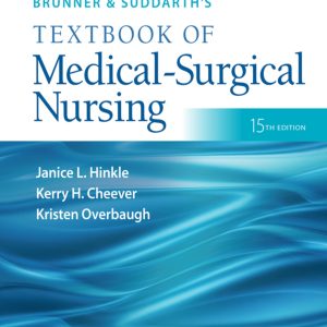 Brunner & Suddarth's Textbook of Medical-Surgical Nursing 15th Edition