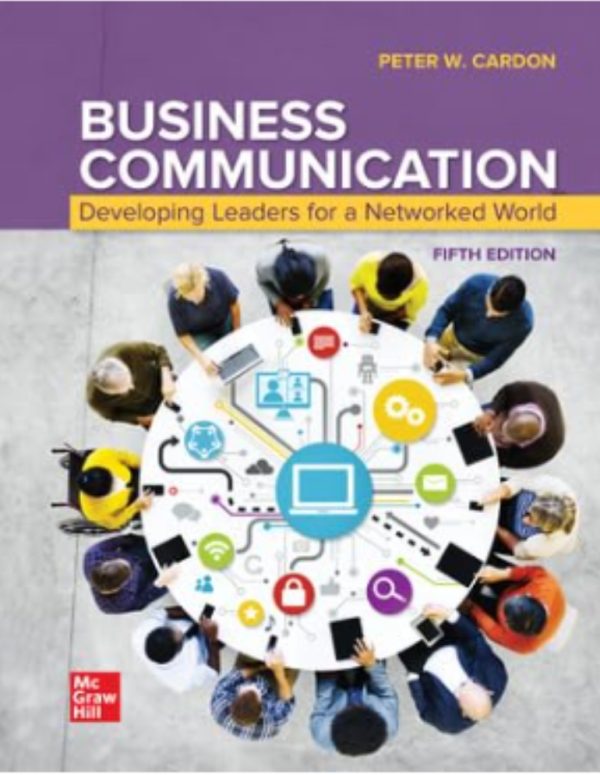 Business Communication Developing Leaders for a Networked World 5th Edition