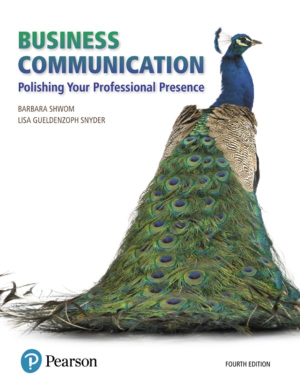 Business Communication Polishing Your Professional Presence 4th Edition
