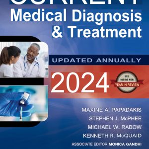CURRENT Medical Diagnosis and Treatment 2024 63th Edition