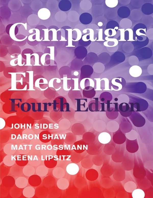 Campaigns and Elections 4th Edition