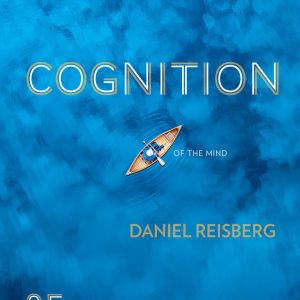 Cognition Exploring the Science of the Mind 8th Edition