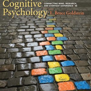 Cognitive Psychology Connecting Mind, Research, and Everyday Experience 5th Edition