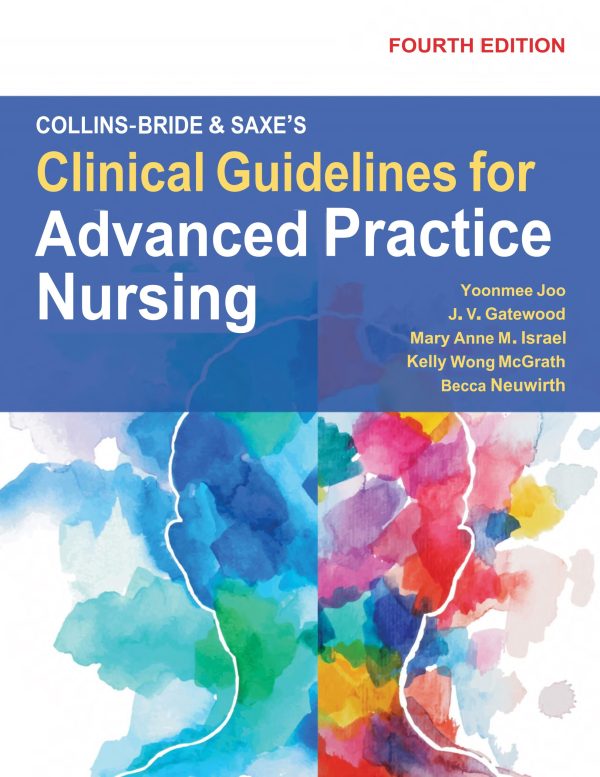 Collins-Bride & Saxe's Clinical Guidelines for Advanced Practice Nursing 4th Edition