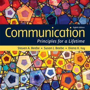 Communication Principles for a Lifetime 8th Edition