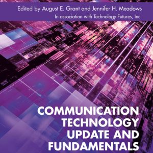 Communication Technology Update and Fundamentals 17th Edition