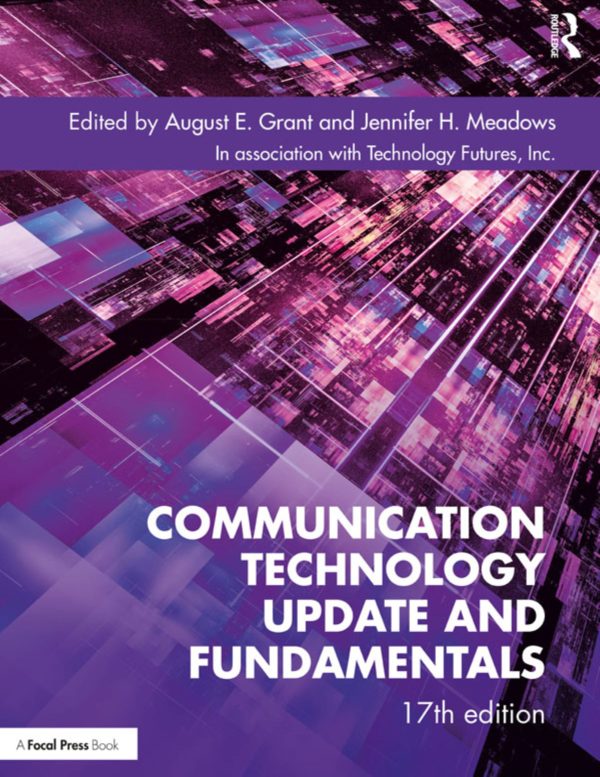 Communication Technology Update and Fundamentals 17th Edition