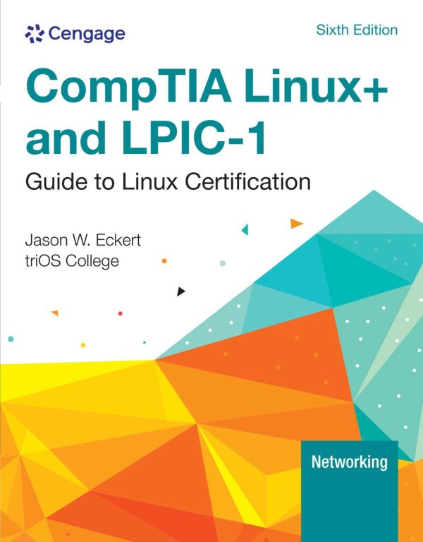Comptia Linux+ and Lpic-1 Guide to Linux Certification 6th Edition
