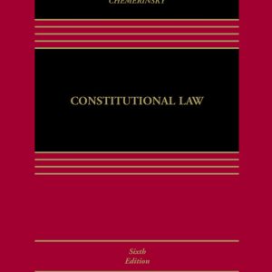 Constitutional Law 6th Edition