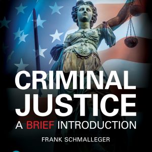 Criminal Justice A Brief Introduction 12th Edition