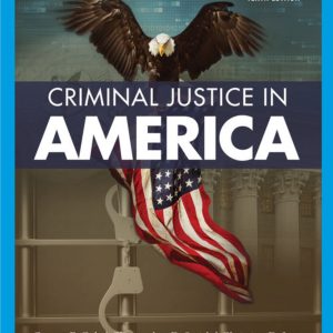 Criminal Justice in America 10th Edition