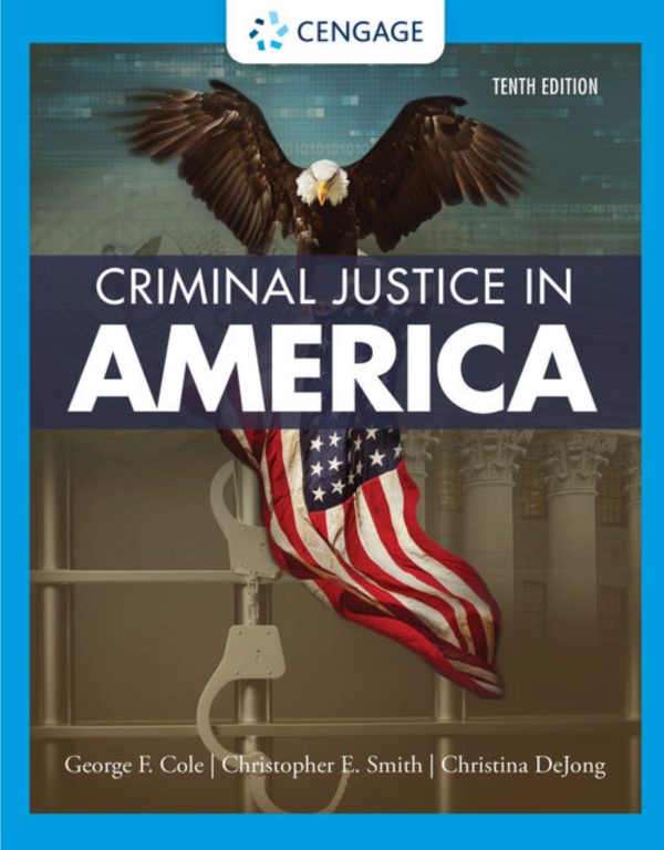 Criminal Justice in America 10th Edition