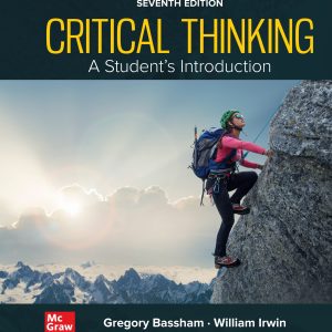Critical Thinking A Students Introduction 7th Edition