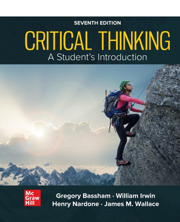 Critical Thinking A Students Introduction 7th Edition
