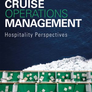 Cruise Operations Management Hospitality Perspectives 3rd Edition