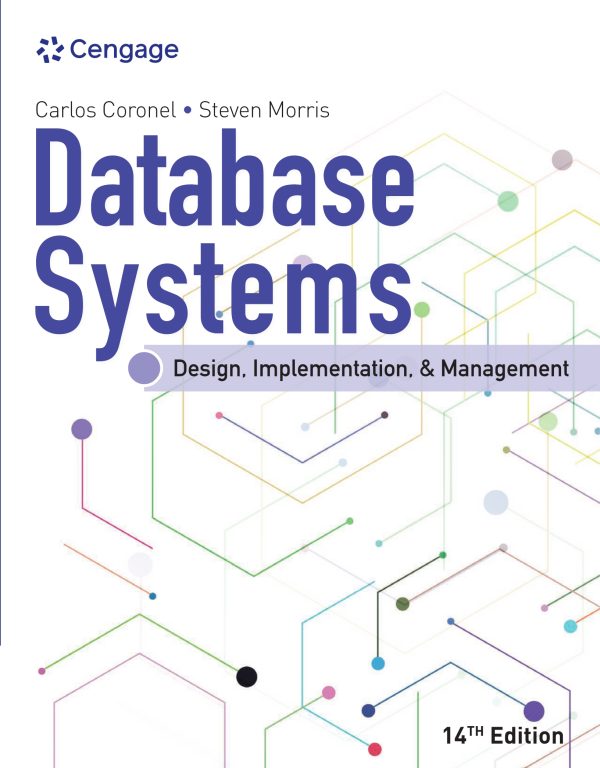Database Systems Design, Implementation, Management 14th Edition
