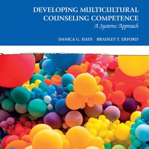 Developing Multicultural Counseling Competence A Systems Approach 4th Edition