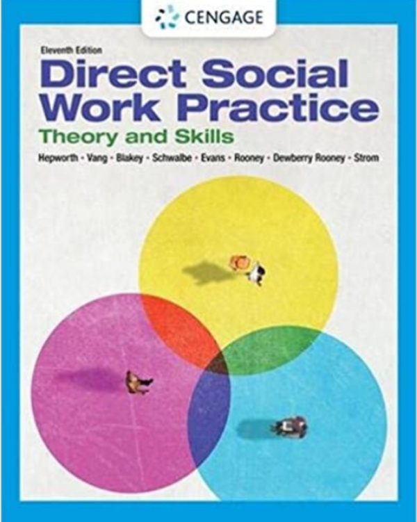 Direct Social Work Practice Theory and Skills 11th Edition