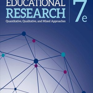 Educational Research Quantitative, Qualitative, and Mixed Approaches 7th Edition