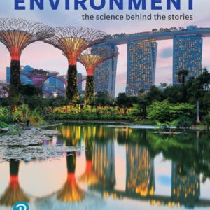 Environment The Science Behind the Stories 7th Edition