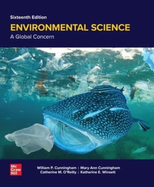 Environmental Science A Global Concern 16th Edition