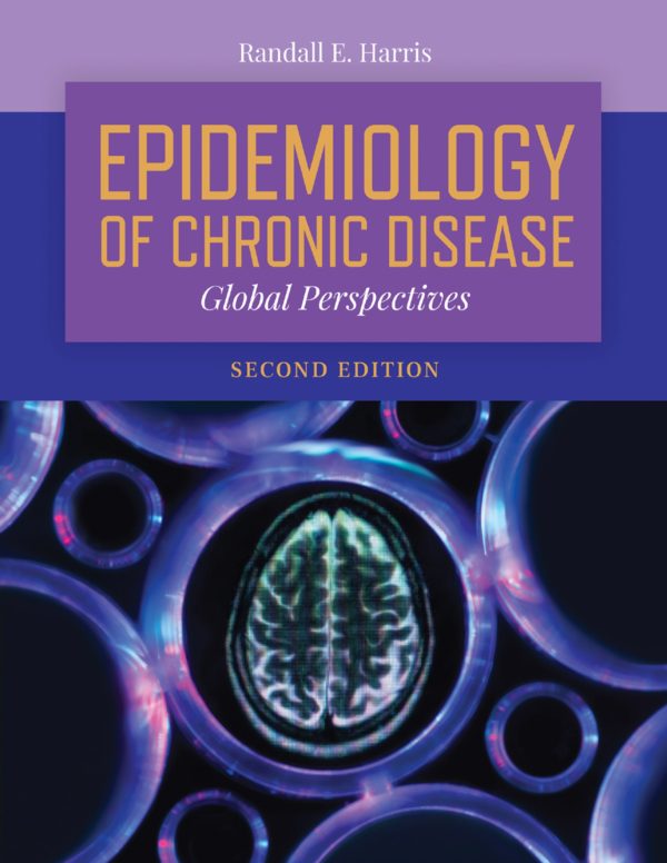 Epidemiology of Chronic Disease Global Perspectives 2nd Edition