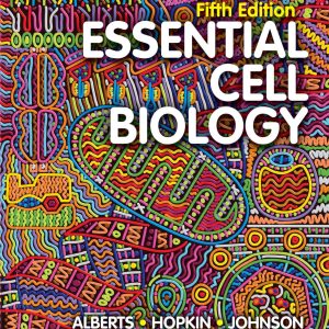 Essential Cell Biology 5th Edition