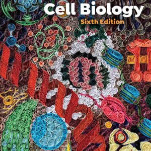 Essential Cell Biology 6th Edition