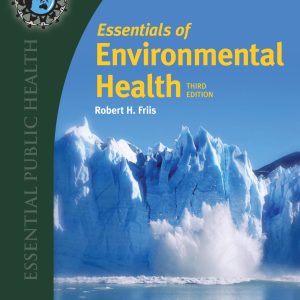 Essentials of Environmental Health 3rd Edition
