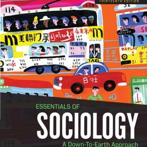 Essentials of Sociology A Down-to-Earth Approach 13th Edition