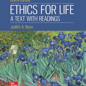 Ethics for Life 8th Edition