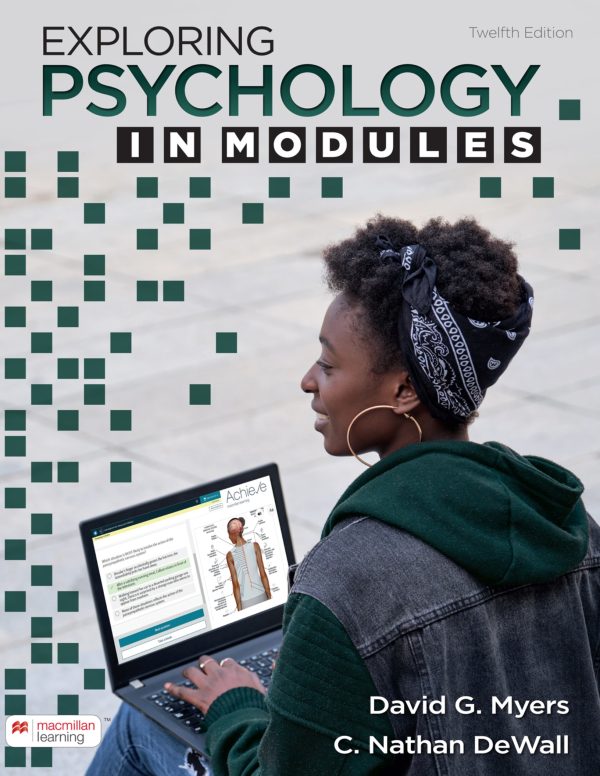 Exploring Psychology In Modules 12th Edition