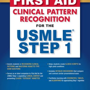 First Aid Clinical Pattern Recognition for the USMLE Step 1
