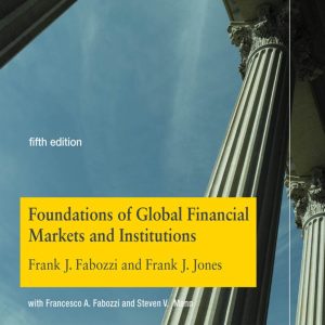 Foundation of Global Financial Markets and Institutions 5th Edition
