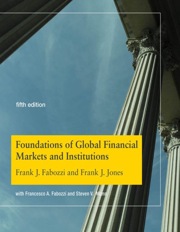 Foundation of Global Financial Markets and Institutions 5th Edition