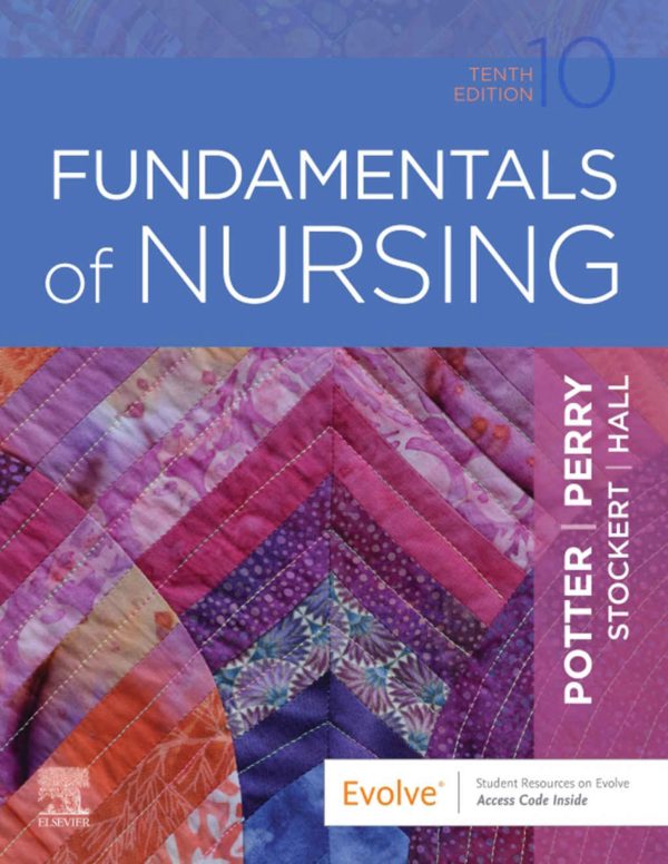 Fundamentals of Nursing 10th Edition
