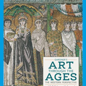 Gardner's Art through the Ages The Western Perspective, Volume I 16th Edition