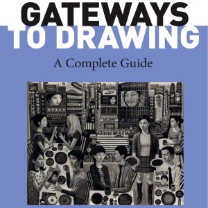 Gateways To Drawing A Complete Guide