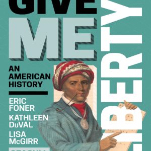 Give Me Liberty Seagull 7th Edition
