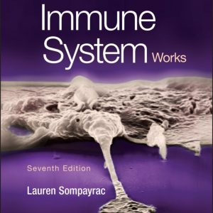 How the Immune System Works 7th Edition