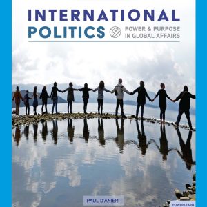 International Politics Power and Purpose in Global Affairs 5th Edition