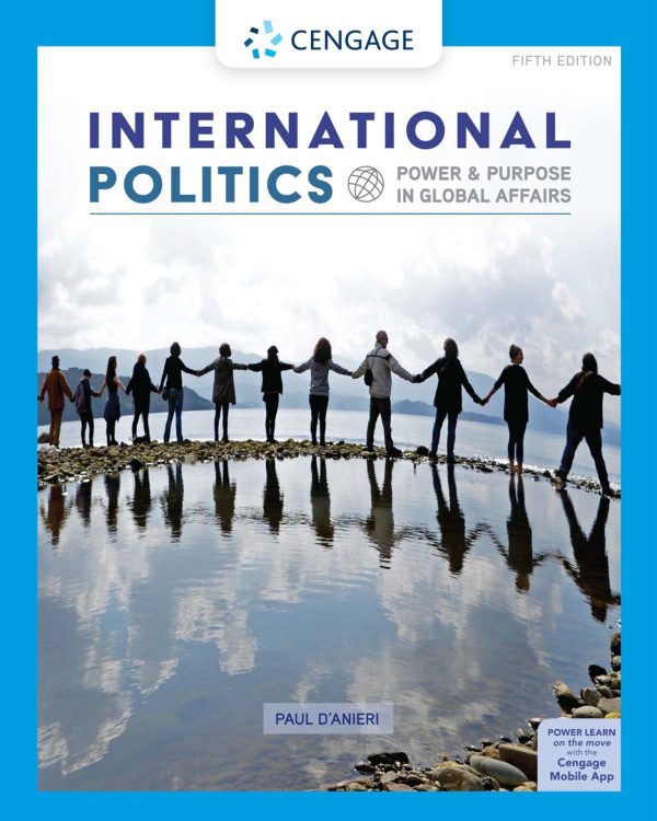 International Politics Power and Purpose in Global Affairs 5th Edition