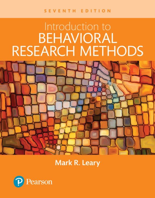 Introduction to Behavioral Research Methods 7th Edition