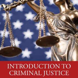Introduction to Criminal Justice 10th Edition