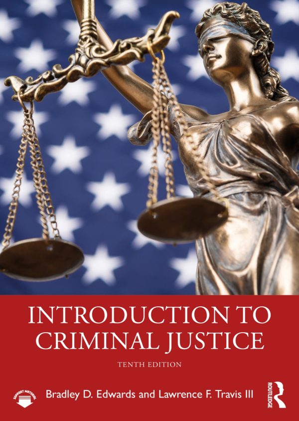 Introduction to Criminal Justice 10th Edition