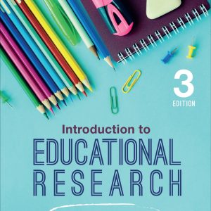 Introduction to Educational Research 3rd Edition