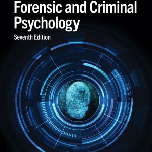 Introduction to Forensic and Criminal Psychology 7th Edition